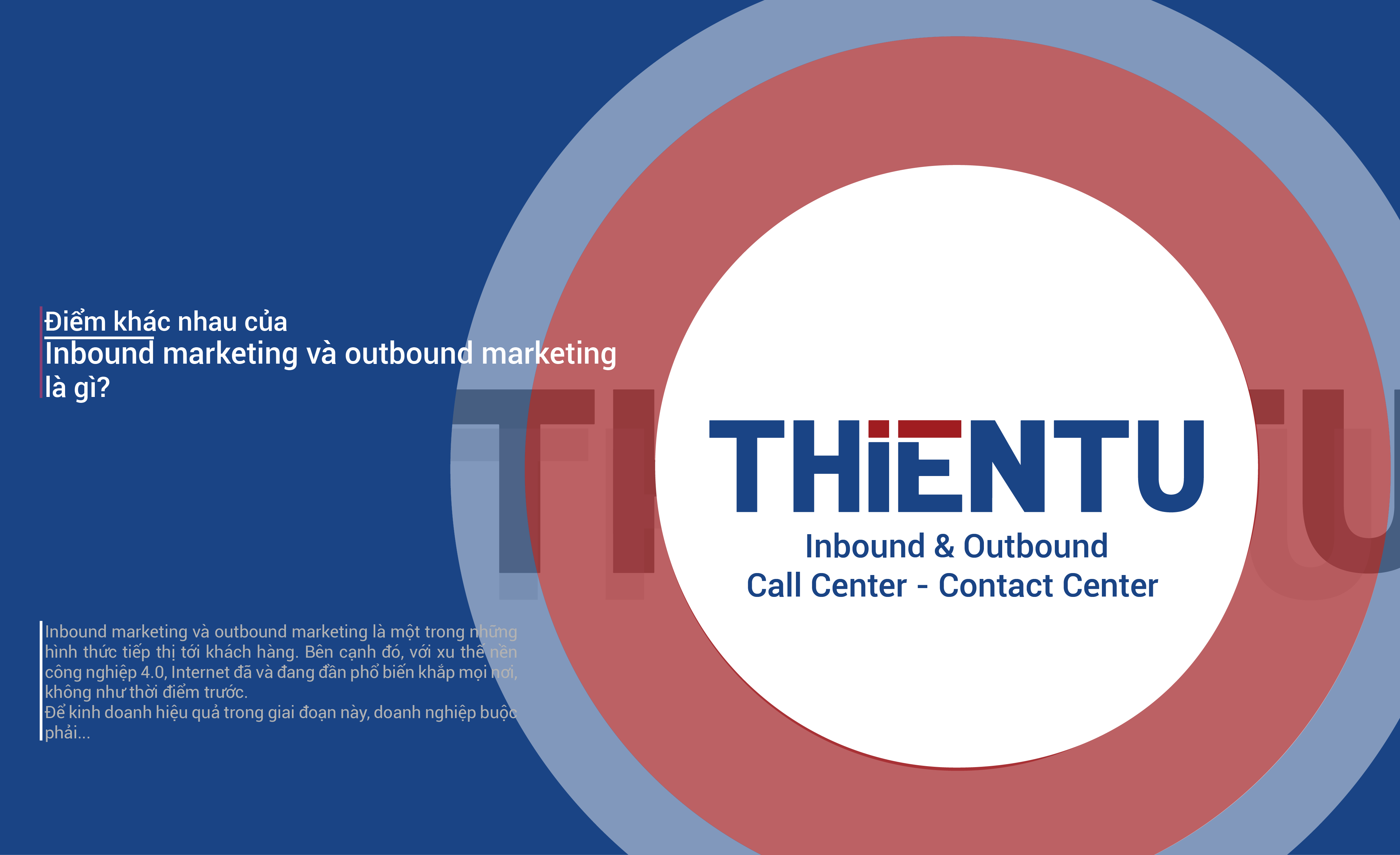 Điểm khác nhau của inbound marketing và outbound marketing là gì?