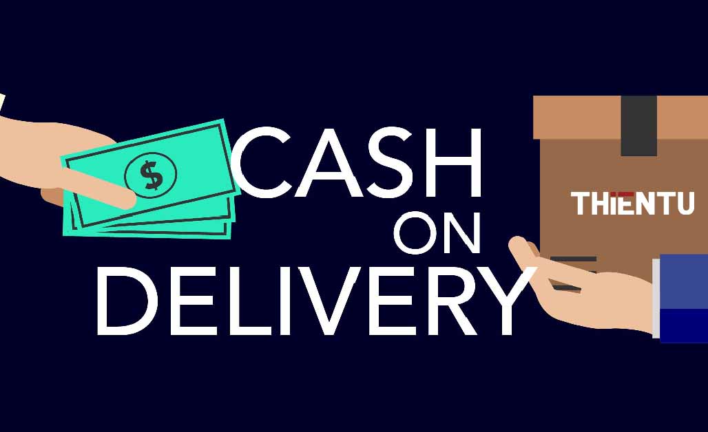 Cash on delivery là gì? Có nên sử dụng COD trong kinh doanh TMĐT