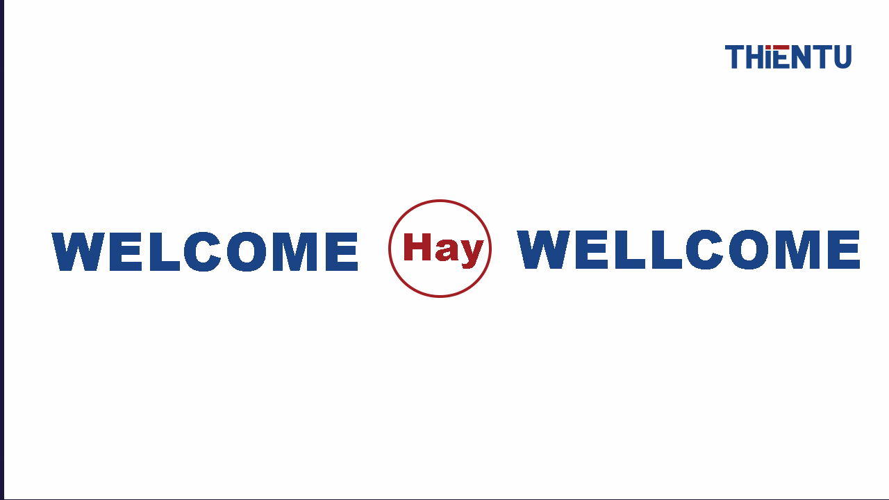 Welcome hay wellcome