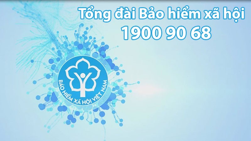 tổng đài bảo hiểm xã hội Việt Nam